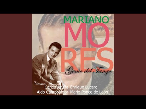 En Esta Tarde Gris - Mariano Mores