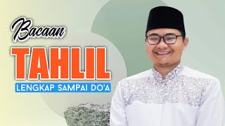 Download lagu Bacaan Tahlil Lengkap Sampai Do'a mp3 Download lagu Bacaan Tahlil Lengkap Sampai Do'a mp3
