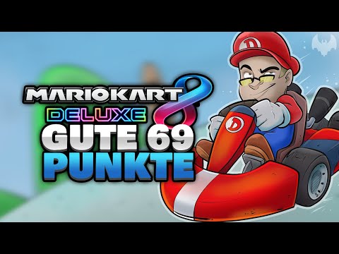 GUTE 69 PUNKTE - ♠ Mario Kart 8 Deluxe ♠