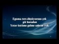 Mustafa Sandal - Ego (Şarkı Sözleri-Lyrics) 