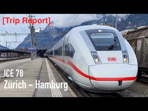 [Trip Report 04] ICE 78 Zürich - Hamburg (1. Klasse) | ICE 4 Mitfahrt | DB Fernverkehr | BR 412