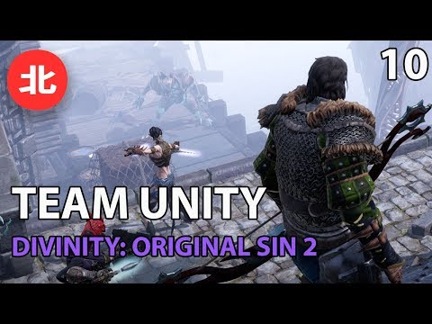 Team Unity Plays: Divinity: Original Sin II (Episode 10) [Twitch VOD]