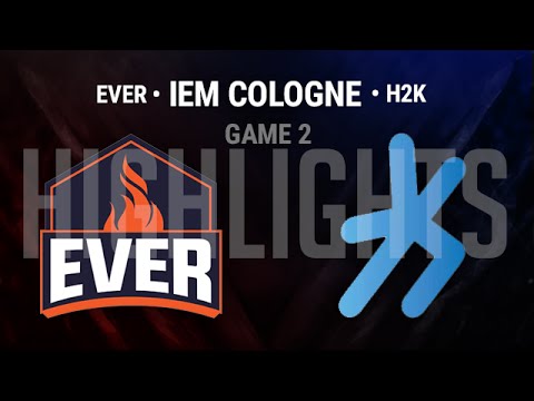 H2K vs Ever Highlights Game 2 | IEM Cologne 2015 Semifinal | H2K vs ESC G2