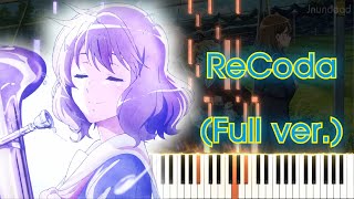【響け！ユーフォニアム3 OP】ReCoda/TRUE (フル) ピアノアレンジ