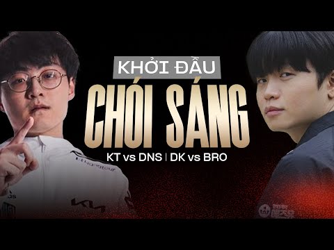KHỞI ĐẦU CHÓI SÁNG | KT vs DNS | DK vs BRO | LCK CUP 2026 | Hoàng Luân Co-stream
