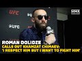 Roman Dolidze Calls Out Khamzat Chimaev: 'I Respect Him But I Want To Fight Him | UFC Orlando