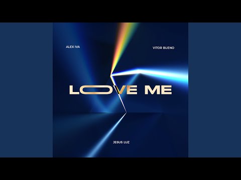 Love Me (Radio Version)