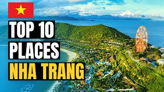 Top 10 Things to do in Nha Trang 2024 | Vietnam Travel Guide