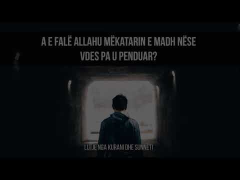 11. A e falë Allahu mëkatarin e madh nëse vdes pa u penduar?