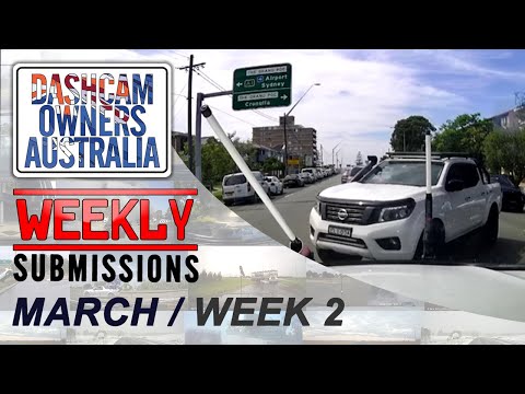 Dash Cam Owners Australia Weekly Submissions March Week 2
