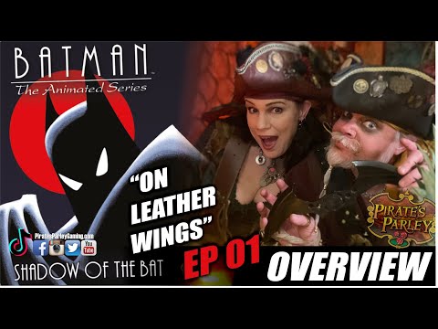 Shadow of the Bat (Ep 01) Overview!