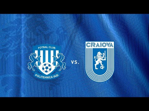 Politehnica Iași - Universitatea Craiova | 0 - 3 | REZUMAT