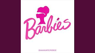 Barbies -Diamante Perez