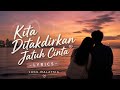Kita Ditakdirkan Jatuh Cinta Cover By Revo Ramon Lyrics Video