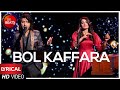 Lyrical Video: Dil Galti Kar Baitha Hai |BOL Kaffara Kya Hoga|Anilka Gill & Zaain|BOL Beats Season 1