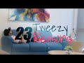 23 Tweezy • 