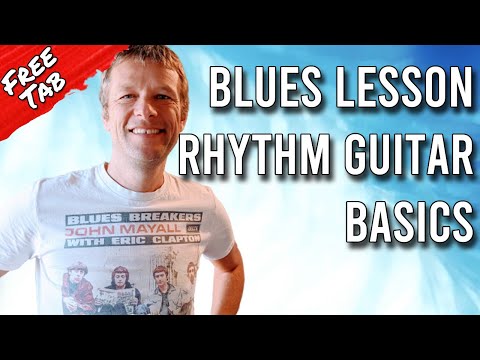 5 Tips To Improve Your Blues Guitar Rhythm Playing - Guitar Lesson
