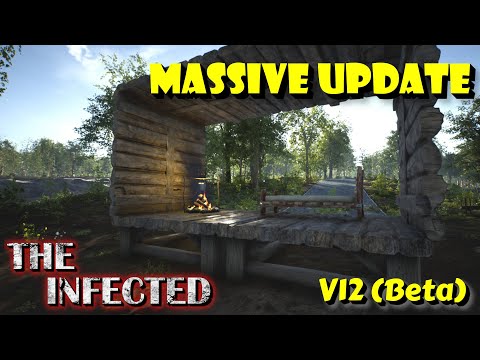 "Massive Update" - The Infected - V12 Beta- Episode 1