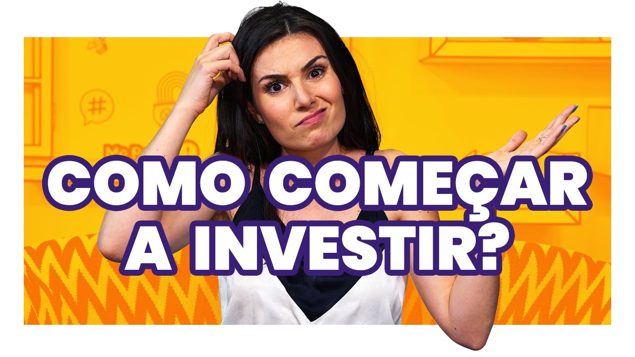 GUIA BEM BÁSICO pra começar a investir com POUCO DINHEIRO! Saiba tudo em 10 minutos
