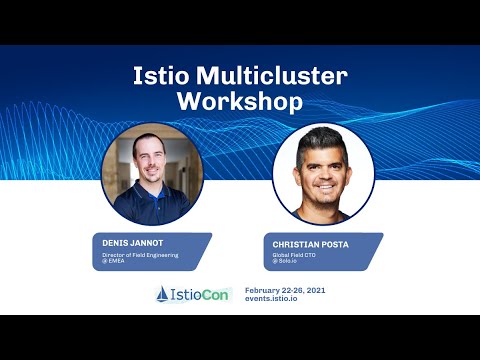 IstioCon 2021 Worskhop Multicluster