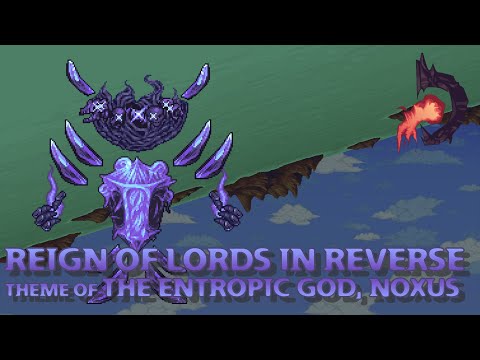 Terraria Calamity Fandom Music - "Reign of Lords in reverse" - Theme of The Entropic God, Noxus