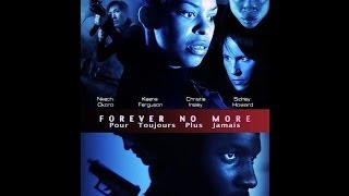 FOREVER NO MORE ( HD )