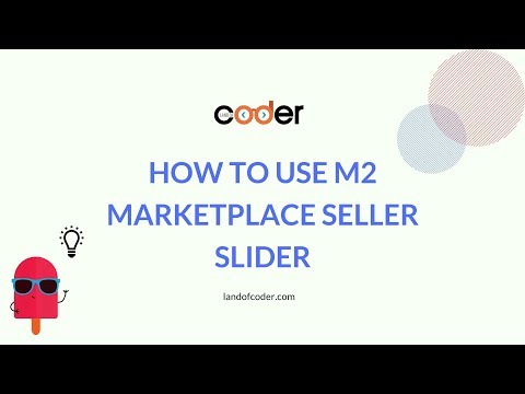 How To Use Amazing Magento 2 Marketplace Seller Slider Fast & Easy - LandOfCoder Tutorials