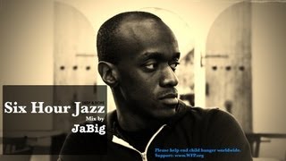 6 Hour Jazz Music Mix by JaBig (Best of Classic Long Smooth Piano Soft Instrumental Study Playlist)