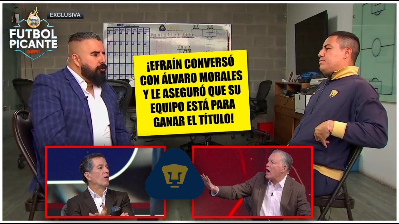 PELÁEZ y ALARCÓN se vuelven a cruzar: ahora por PUMAS, EFRAÍN JUÁREZ y el TÍTULO | Futbol Picante
