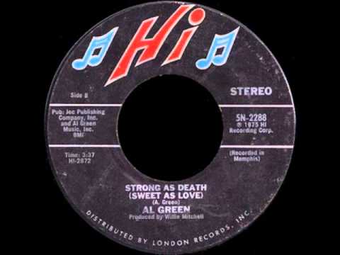 Al Green - Strong as Death (Sweet as Love) - 1975