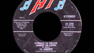 Al Green - Strong as Death (Sweet as Love) - 1975