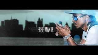 Max B - Keep Your Head To The Sky (Unreleased) *October 2012*