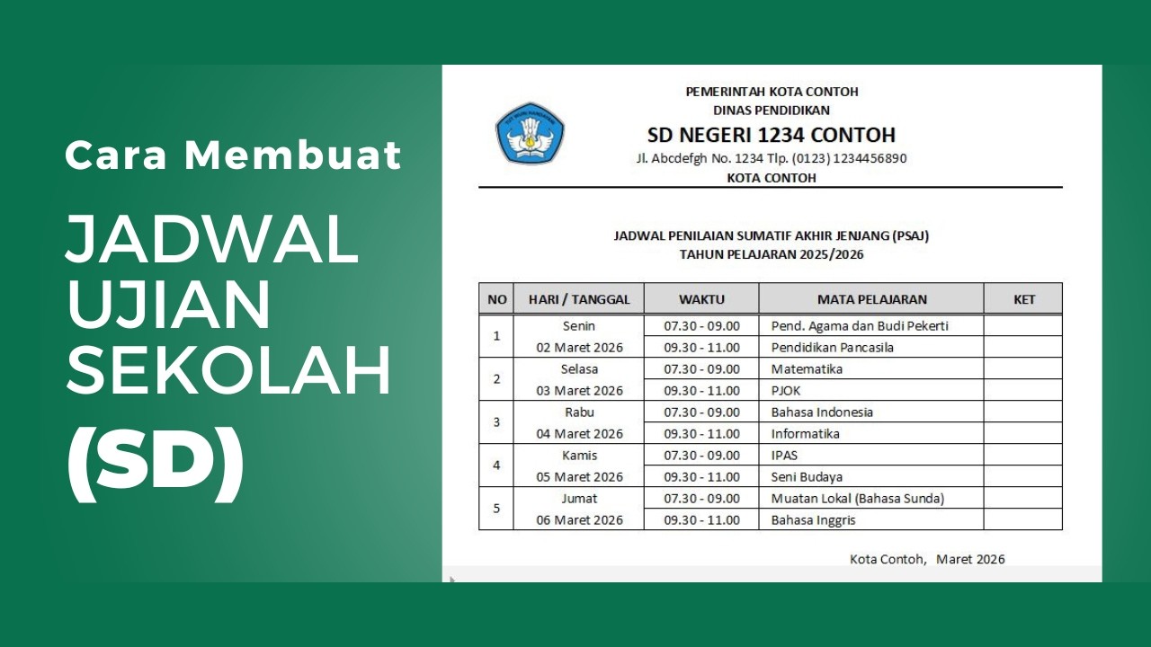 Cara Membuat Jadwal Ujian Sekolah PSAJ untuk SD