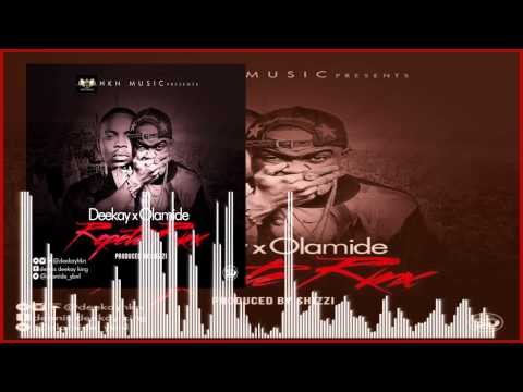 DeeKay Ft. Olamide - Repete Remix (OFFICIAL AUDIO 2015)