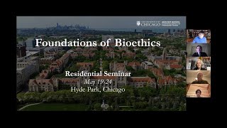 Foundations of Bioethics Residential Seminar Information Session