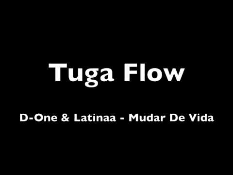 D-One & Latinaa - Mudar De Vida .mov