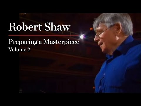 Robert Shaw: Preparing a Masterpiece, Volume 2: Beethoven "Missa Solemnis"