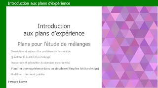 Plans de mélange - Partie IV - Simplex Lattice Design