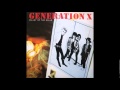 Generation X - Valley of the Dolls