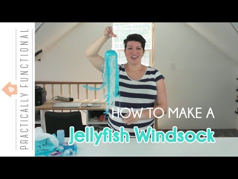 How To Make A Jellyfish Windsock - A Simple 15 Minute...