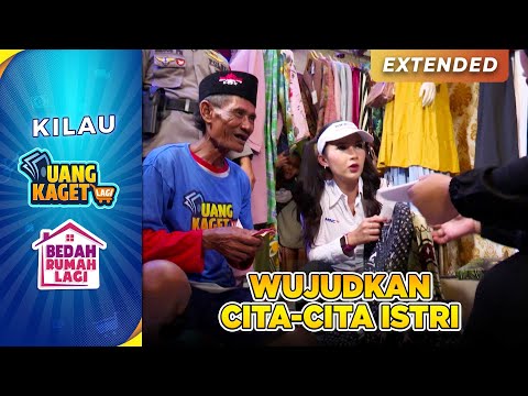 CITA-CITA ISTRI! Pak Ejang Belikan Gamis | KILAU UANG KAGET & BEDAH RUMAH | PART 3/5