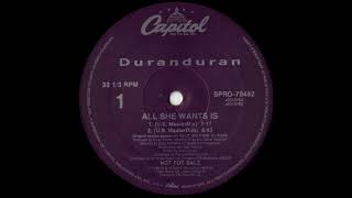Duran Duran - All She Wants Is (U.S. Master Mix) 1988