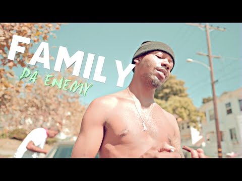 Da Enemy - Family | SHOT BY Cuzzo Shot This @Dahoodnerds - (Official Music Video)