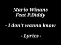 Mario Winans Feat P Diddy I Don T Wanna Know Lyrics