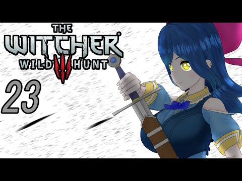 【ウィッチャー3 ワイルドハント】霧の島に行く前に!23【Vtuber】