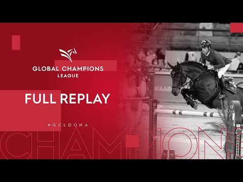 #GCL2021 | Doha | Full Replay