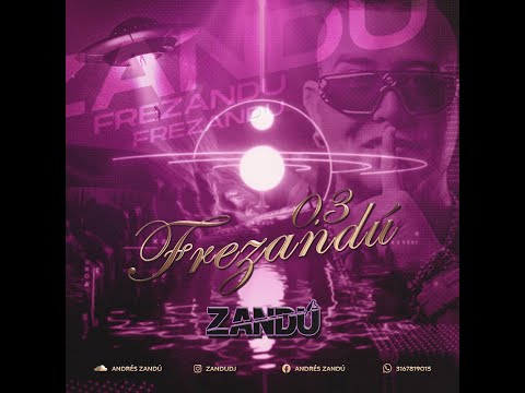 FREZANDÚ 0.3 (ANDRES ZANDU) 11 - 06 - 22