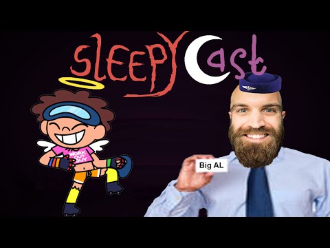 SleepyCast - Big Al & Little Skatey