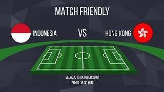 Jadwal Live Streaming RCTI Laga Persahabatan Indonesia Vs Hong Kong, Pukul 18.30 WIB