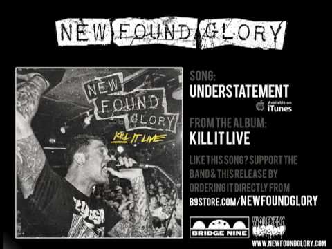 New Found Glory - Understatement